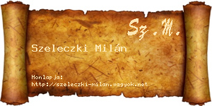 Szeleczki Milán névjegykártya
